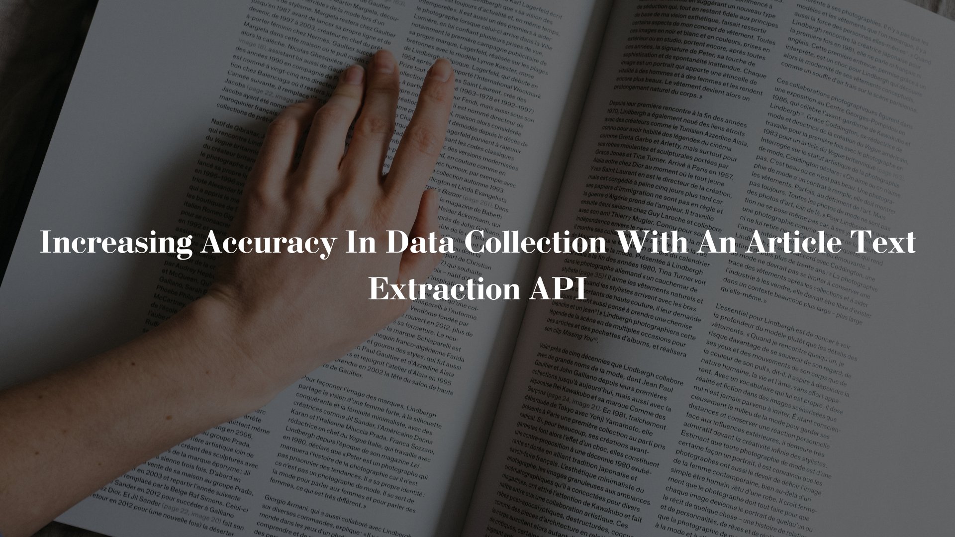 Increasing Accuracy In Data Collection With An Article Text Extraction API