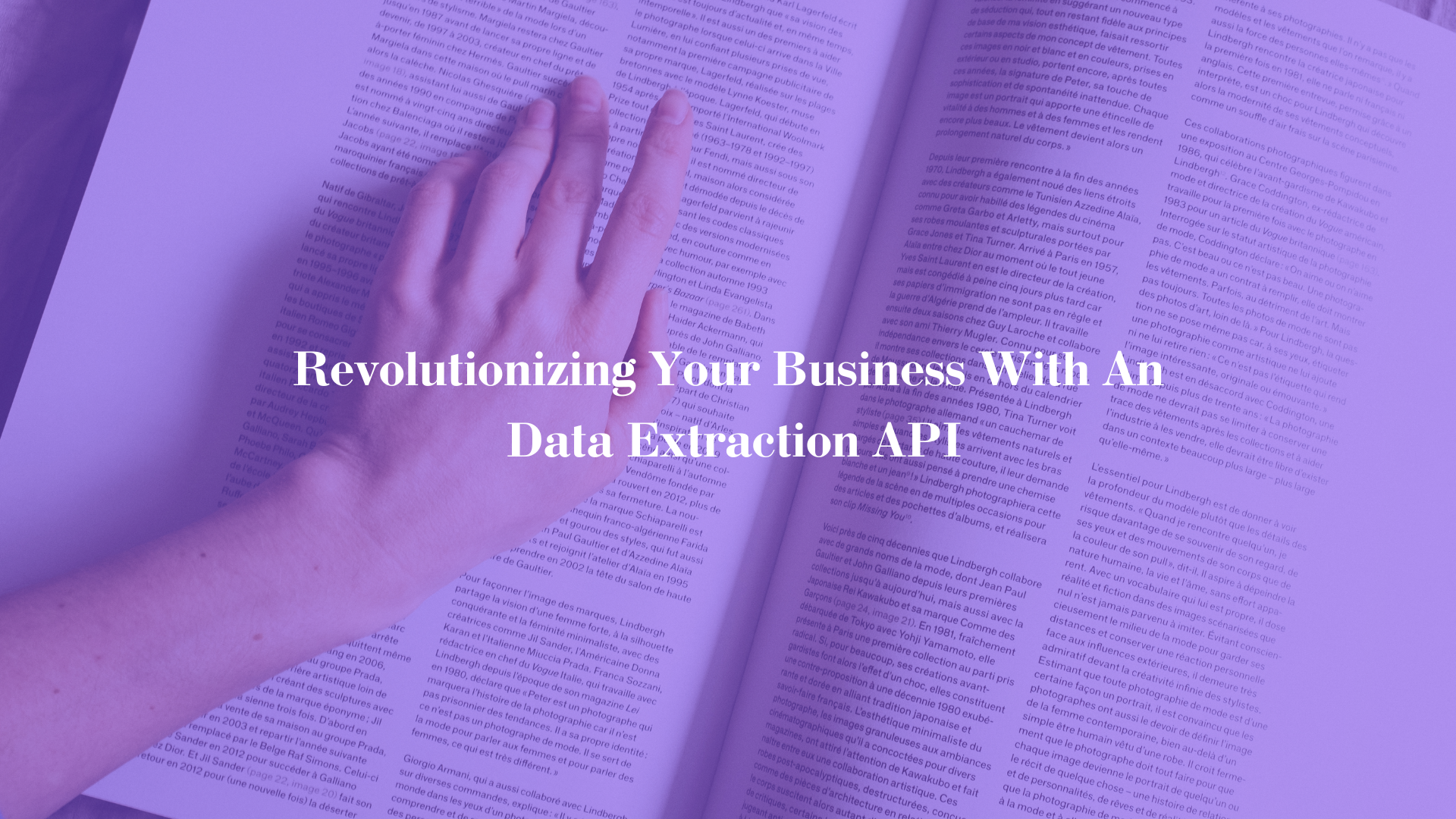 Revolutionizing Your Business With An Data Extraction API