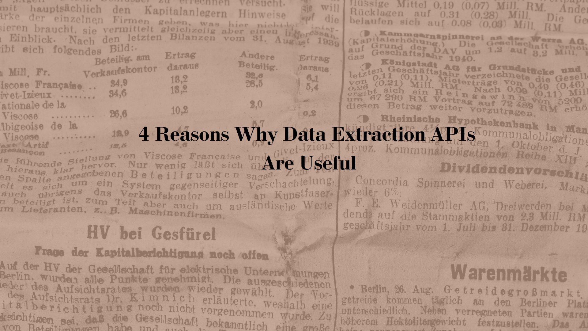 4 Reasons Why Data Extraction APIs Are Useful