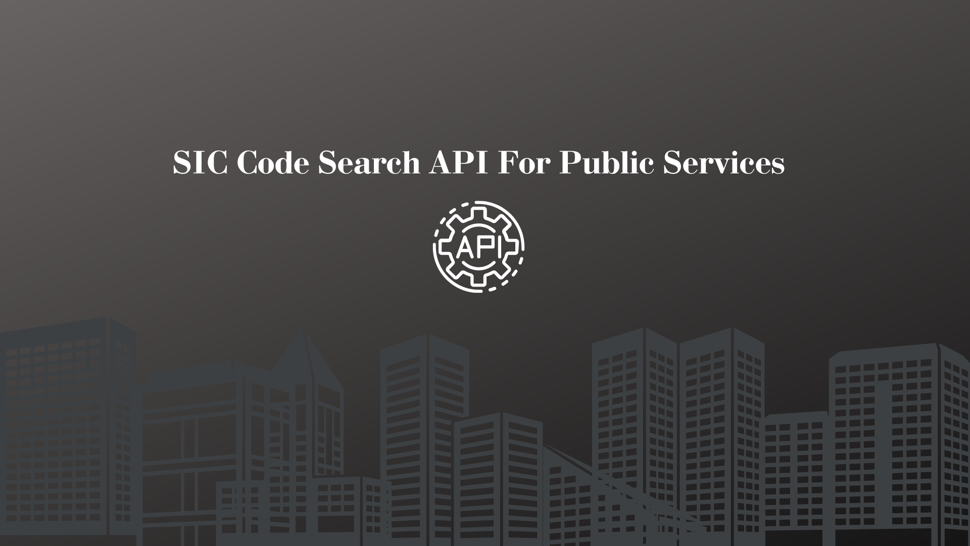 SIC Code Search API For Public Services