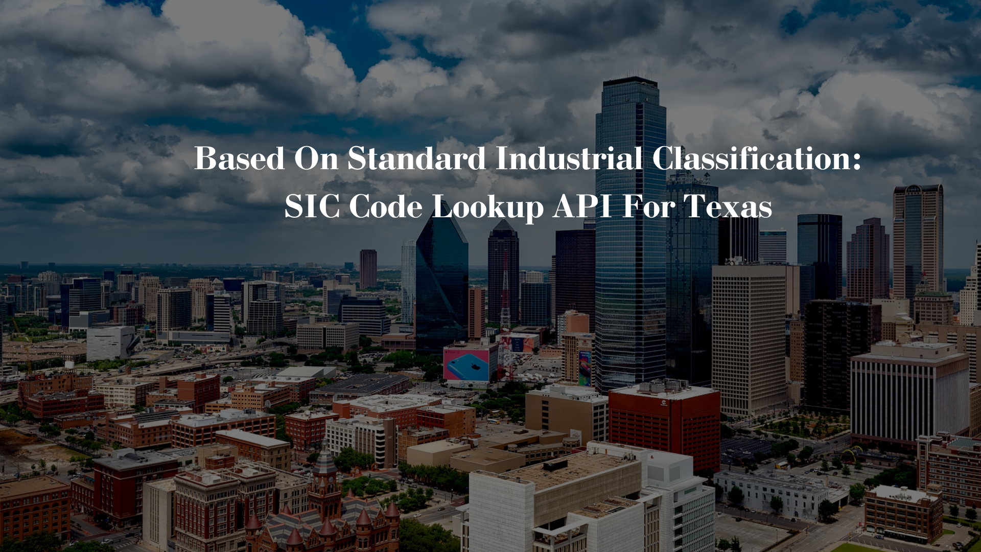 Based On Standard Industrial Classification: SIC Code Lookup API For Texas