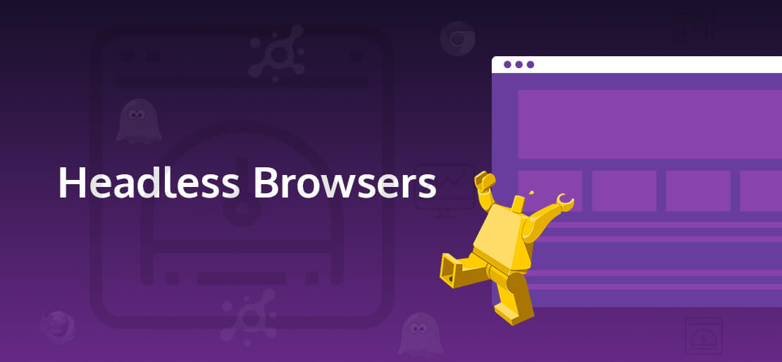 Headless Browser APIs: What Are They & How To Get Started